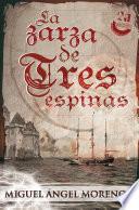 Libro La zarza de tres espinas