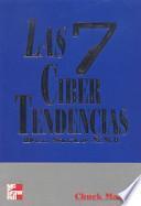 Libro Las 7 cibertendencias del siglo XXI