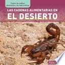 Libro Las cadenas alimentarias en el desierto (Desert Food Chains)