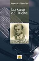 Libro LAS CARAS DE HUELVA