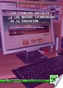 Libro Las ciencias sociales y las nuevas tecnologías de la educación