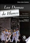 Libro Las Damas de Blanco