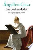 Libro Las desheredadas