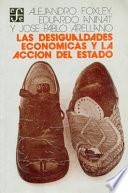 Libro Las desigualdades económicas y la acción del estado