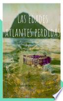 Libro Las Edades Atlantes Perdidas