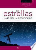 Libro Las Estrellas. Guía Fácil de Observación