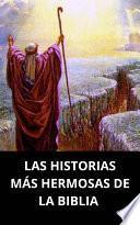 Libro LAS HISTORIAS MÁS HERMOSAS DE LA BIBLIA