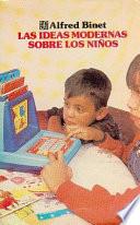 Libro Las ideas modernas sobre los niños