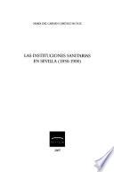 Libro Las instituciones sanitarias en Sevilla (1850-1900)