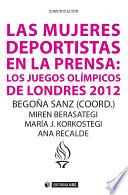 Libro Las mujeres deportistas en la prensa: los Juegos Olímpicos de Londres 2012