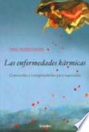 Libro Las nfermedades Karmicas