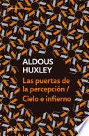 Libro Las puertas de la percepción / Cielo e infierno