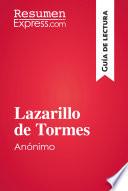 Libro Lazarillo de Tormes, de anónimo (Guía de lectura)