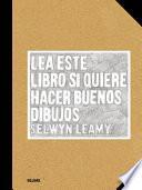 Libro Lea este libro si quiere hacer buenos dibujos