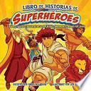 Libro Libro de Historias de Superheroes, Superhereo Storybook