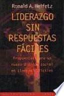 Libro Liderazgo sin respuestas fáciles