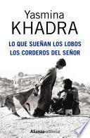 Libro Lo que sueñan los lobos. Los corderos del Señor