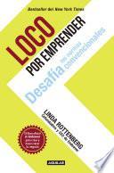 Libro Loco por emprender