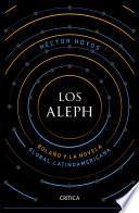 Libro Los Aleph: Bolaño y la novela global latinoamericana