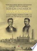 Libro Los calendarios zaragozanos, Joaquín Yagüe, Mariano Castillo y la predicción del tiempo XIX