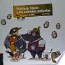 Libro Los casos de Sherlock Tópez 4. Sherlosk Tópez y los extraños polluelos