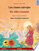 Libro Los cisnes salvajes – De ville svanene (español – noruego)