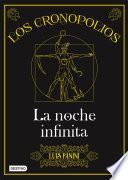 Libro Los Cronopolios 3. La noche infinita