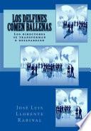 Libro Los Delfines comen Ballenas