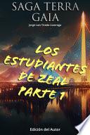 Libro Los Estudiantes de Zeal Parte 1