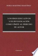 Libro Los fines educativos y de investigación como límite al derecho de autor.