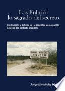 Libro Los Fulni-ô: lo sagrado del secreto