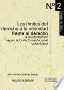 Libro Los límites del derecho a la intimidad frente al derecho a la información según la Corte Constitucional colombiana