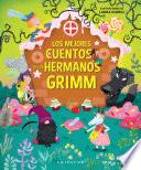 Libro Los mejores cuentos de los hermanos Grimm