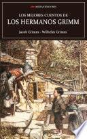 Libro Los mejores cuentos de los hermanos Grimm