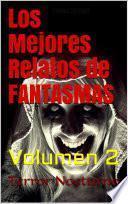 Libro Los Mejores Relatos de Fantasmas y Terror