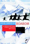 Libro LOS MIL CAMINOS DEL BOABOM. El despertar del poder interior a través del Tíbet oculto