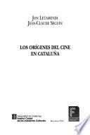 Libro Los orígenes del cine en Cataluña