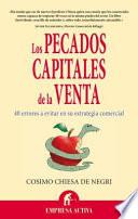 Libro Los Pecados Capitales de la Venta: 40 Errores A Evitar en su Estrategia Comercial