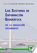 Libro Los sistemas de información geográfica en la Educación Secundaria
