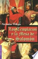 Libro Los Templarios y la mesa de Salomón