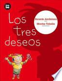Libro Los Tres Deseos/ The Three Wishes