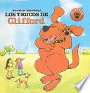 Libro Los Trucos de Clifford = Clifford's Tricks