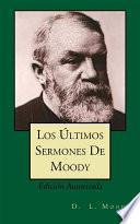 Libro Los Últimos Sermones De Moody
