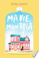 Libro Ma vie, mon tout