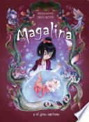 Libro Magalina y el gran misterio / Magalina and the Great Mystery