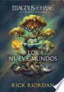 Libro Magnus Chase Y Los Nueve Mundos / 9 from the Nine Worlds