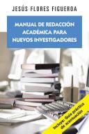 Libro Manual De Redacción Académica Para Nuevos Investigadores