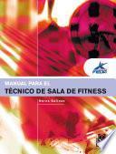 Libro Manual para el técnico de sala de fitness (Color)