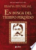 Libro Mapa musical en busca del tiempo perdido