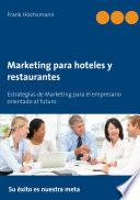 Libro Marketing para hoteles y restaurantes
